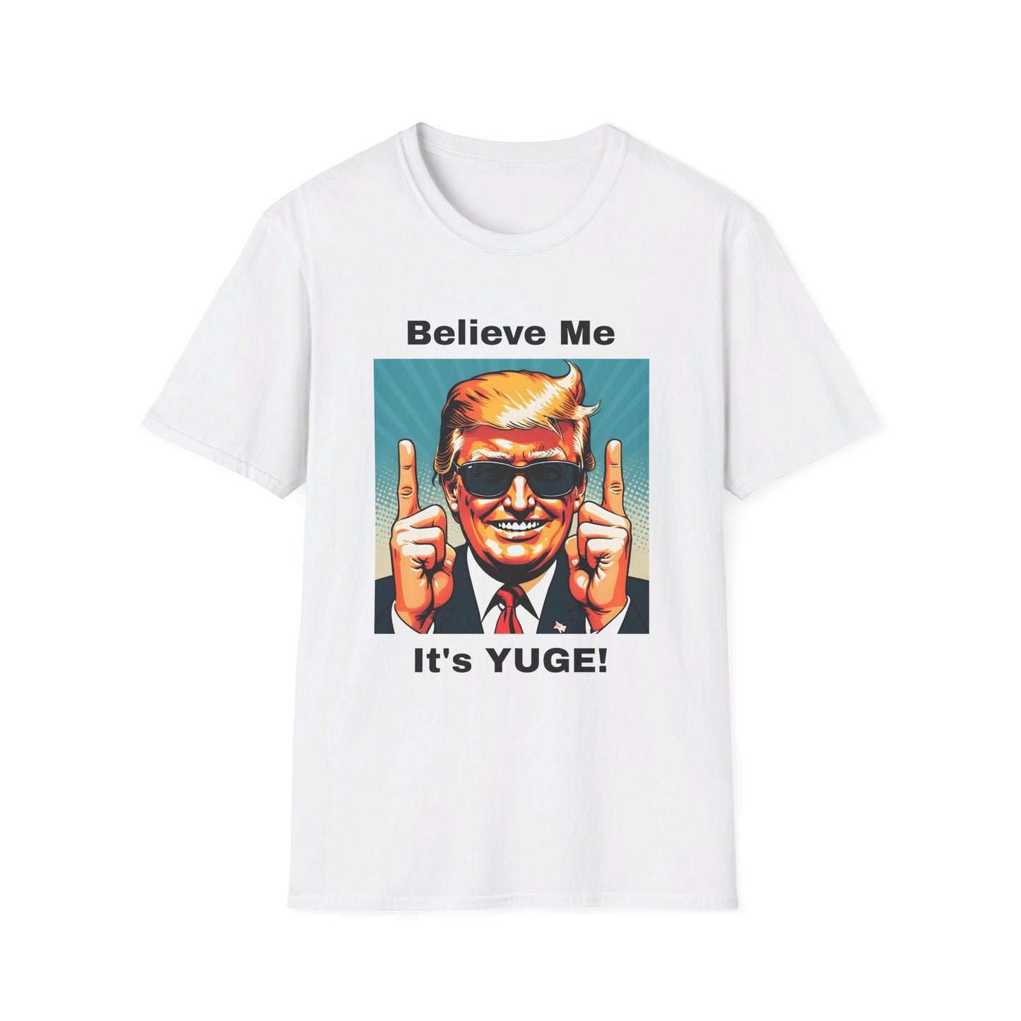 Trump Yuge - Unisex Softstyle T-Shirt