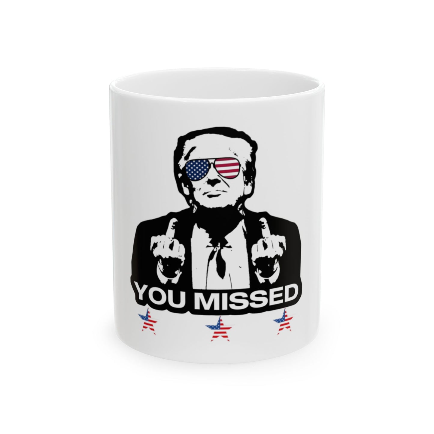 Trump You Missed - Ceramic Mug, (11oz, 15oz)