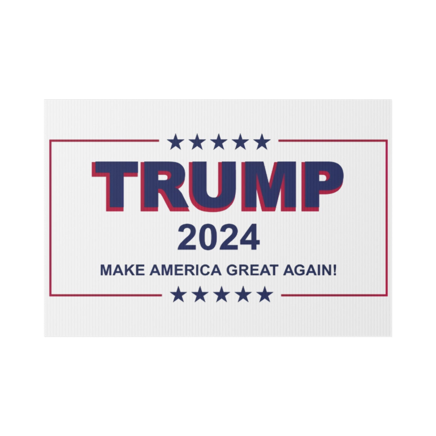 Trump 2024 - Lawn Sign